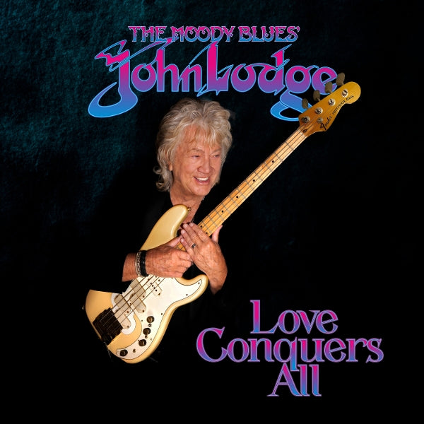  |  Vinyl LP | John Lodge - Love Conquers All (LP) | Records on Vinyl