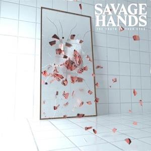  |   | Savage Hands - Truth In Your Eyes (LP) | Records on Vinyl