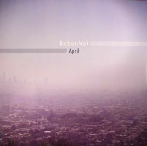 Bochum Welt - April (LP) Cover Arts and Media | Records on Vinyl