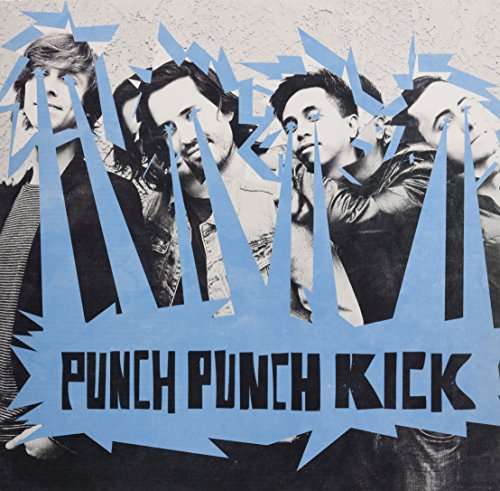 Punch Punch Kick - Punch Punch Kick (LP) Cover Arts and Media | Records on Vinyl