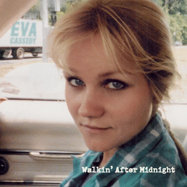  |   | Eva Cassidy - Walkin' After Midnight (LP) | Records on Vinyl