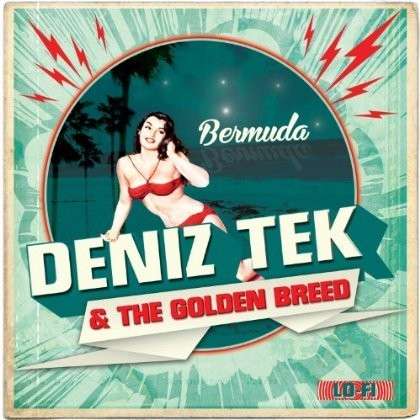  |   | Deniz -& the Golden Breed- Tek - Bermuda (Single) | Records on Vinyl