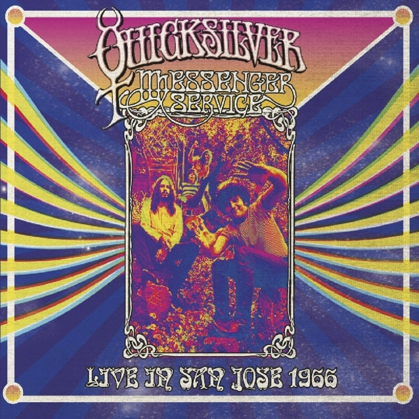  |   | Quicksilver Messenger Service - Live In San Jose: September 1966 (2 LPs) | Records on Vinyl