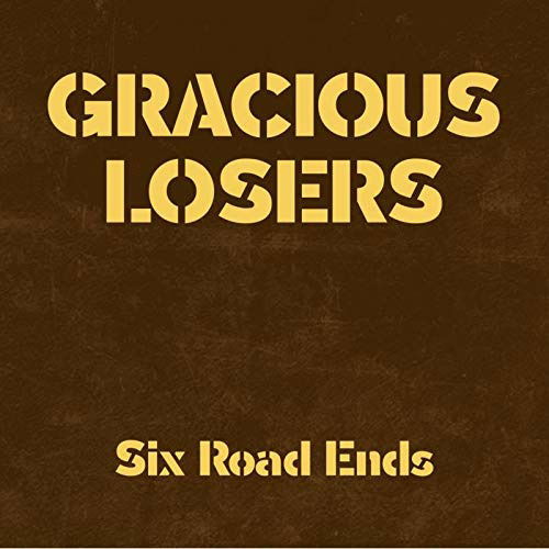 Gracious Losers - Six Road Ends (LP) Cover Arts and Media | Records on Vinyl