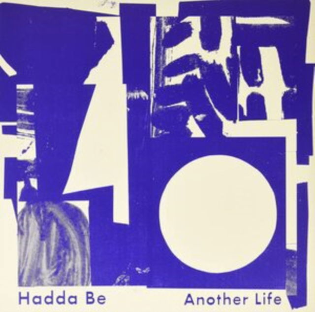 Hadda Be - Another Life (LP) Cover Arts and Media | Records on Vinyl