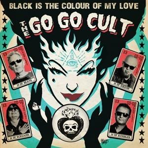 Go Go Cult - Black is the Colour of My Love (LP) Cover Arts and Media | Records on Vinyl