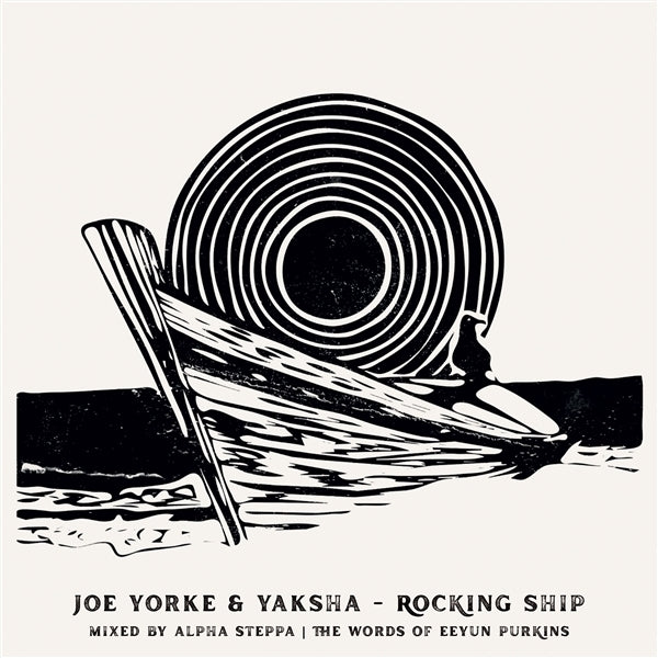  |   | Joe & Yaksha & Alpha Steppa Yorke - Rocking Ship / Wrecking Ship (Single) | Records on Vinyl