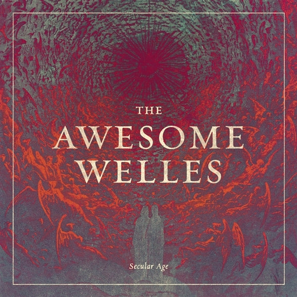  |   | Awesome Welles - Secular Age (LP) | Records on Vinyl