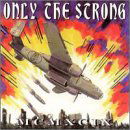 V/A - Only the Strong 1999 (LP) Cover Arts and Media | Records on Vinyl