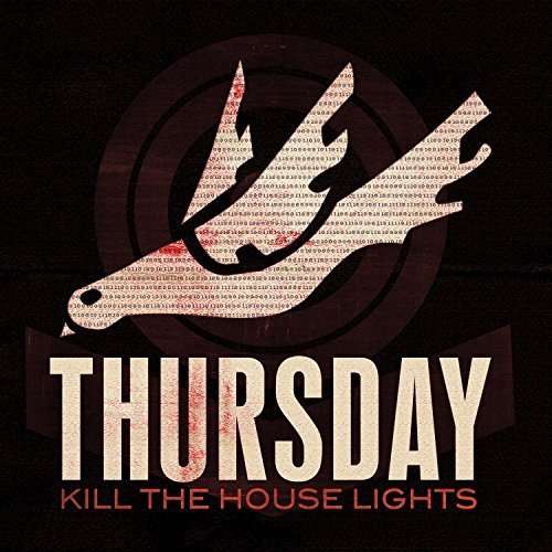 Thursday - Kill the House Lights (LP) Cover Arts and Media | Records on Vinyl