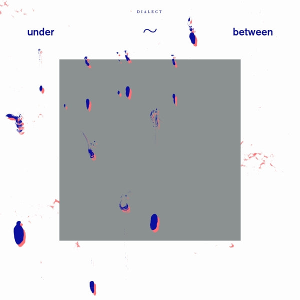  |   | Dialect - Under-Between (LP) | Records on Vinyl