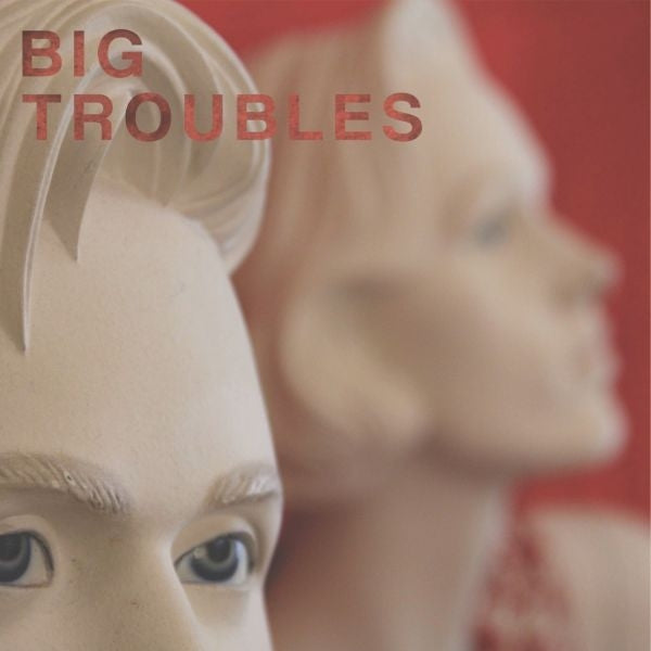  |   | Big Troubles - Sad Girls (Single) | Records on Vinyl