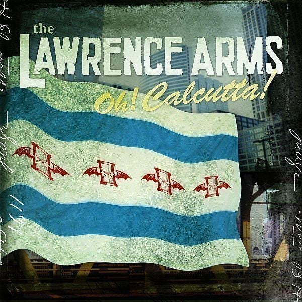  |   | Lawrence Arms - Oh! Calcutta! (LP) | Records on Vinyl