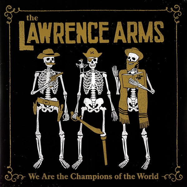  |   | Lawrence Arms - We Are the Champions of the World (2 LPs) | Records on Vinyl