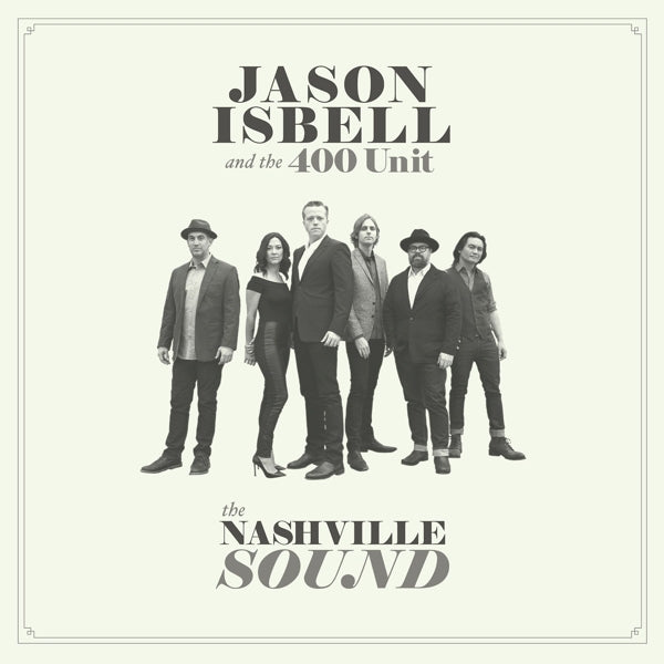  |   | Jason and the 400 Unit Isbell - Nashville Sound (LP) | Records on Vinyl