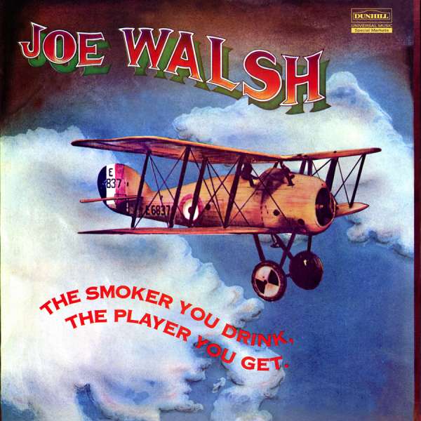  |   | Joe Walsh - Smoker You Drink, the Player You Get (LP) | Records on Vinyl