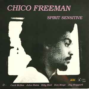 Chico Freeman - Spirit Sensitive (LP) Cover Arts and Media | Records on Vinyl