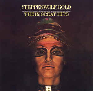  |   | Steppenwolf - Gold - Their Greatest Hits (2 LPs) | Records on Vinyl