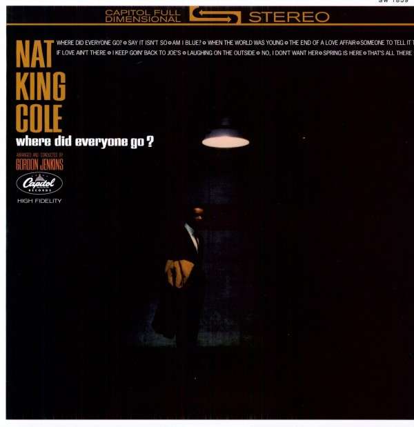  |   | Nat King Cole - Where Did Everyone Go (2 LPs) | Records on Vinyl