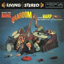  |   | Dick Schory - Music For Bang Baaroom & Harp (LP) | Records on Vinyl