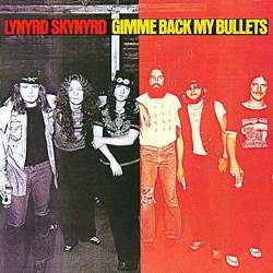  |   | Lynyrd Skynyrd - Gimme Back My Bullets (2 LPs) | Records on Vinyl