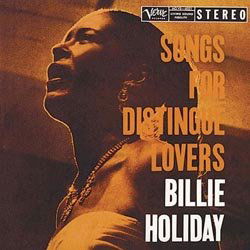  |   | Billie Holiday - Songs For Distingue Lovers (2 LPs) | Records on Vinyl