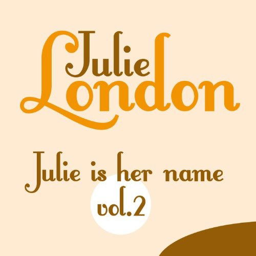  |   | Julie London - Julie is Her Name/Lonely Girl/Calender Girl (LP) | Records on Vinyl