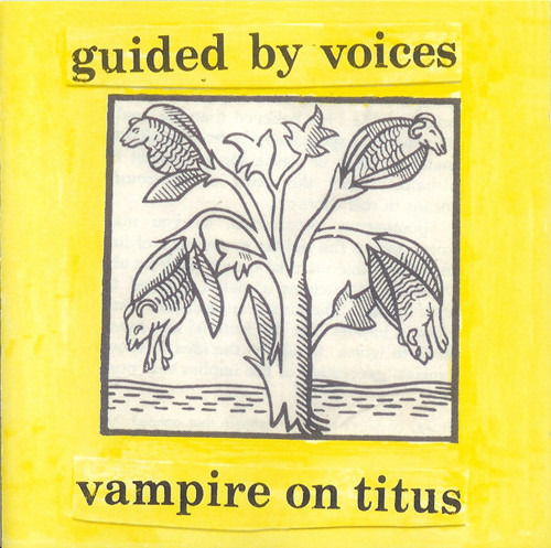 Guided By Voices - Vampire On Titus (LP) Cover Arts and Media | Records on Vinyl