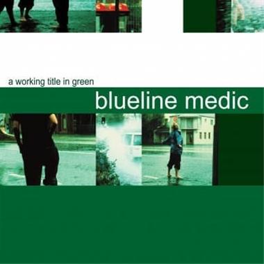 Blueline Medic - A Working Title In Green (LP) Cover Arts and Media | Records on Vinyl