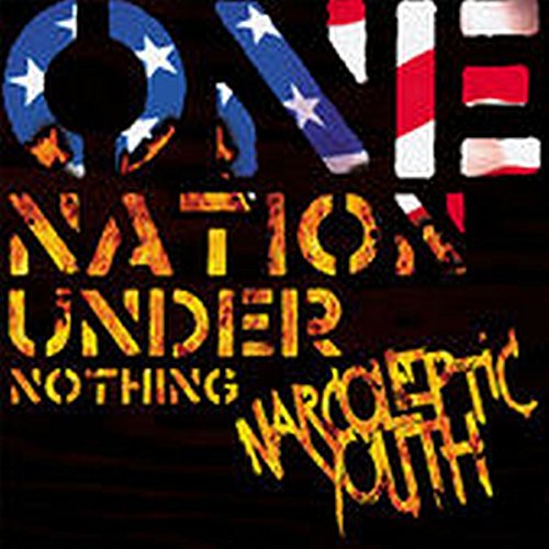 Narcoleptic Youth - One Nation Under Nothing (LP) Cover Arts and Media | Records on Vinyl