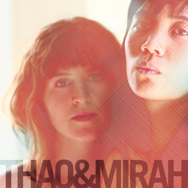  |   | Thao & Mirah - Thao & Mirah (LP) | Records on Vinyl