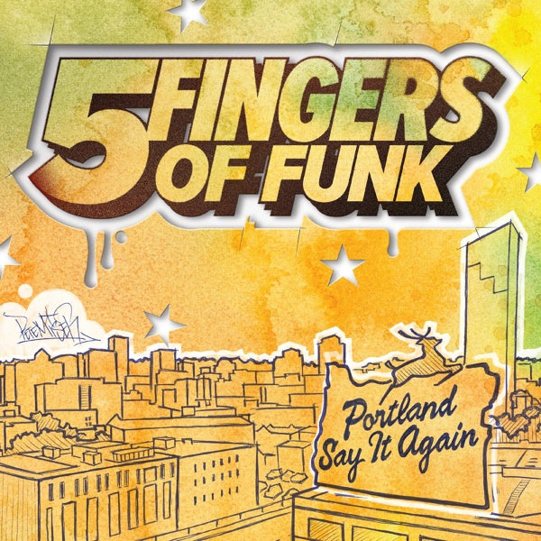  |   | Five Fingers of Funk - Portland Say It Again (LP) | Records on Vinyl