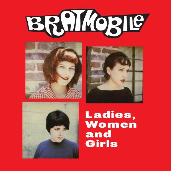  |   | Bratmobile - Ladies, Women and Girls (LP) | Records on Vinyl