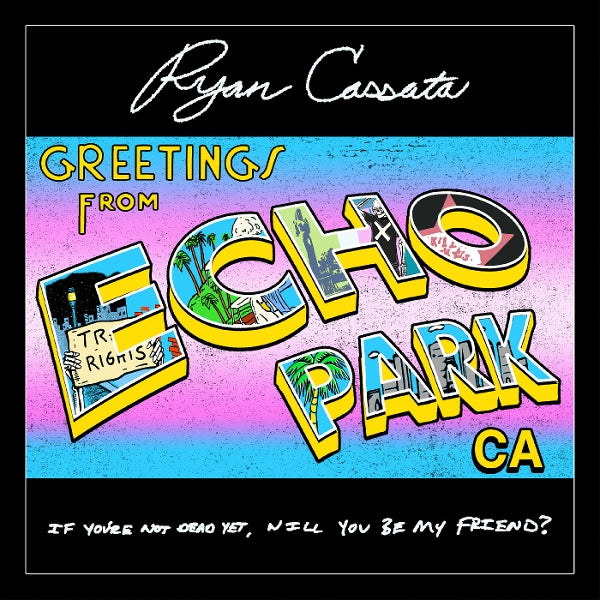  |  Vinyl LP | Ryan Cassata - Greetings From Echo Park (LP) | Records on Vinyl