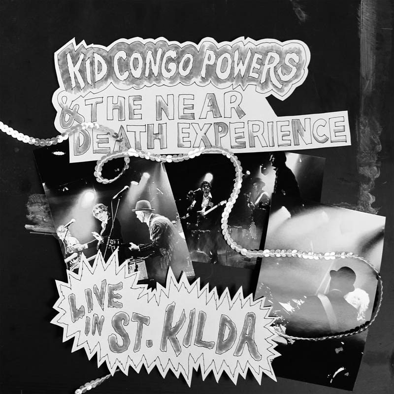  |   | Kid Congo Powers & the Near Death Experience - Live At St. Kilda (LP) | Records on Vinyl