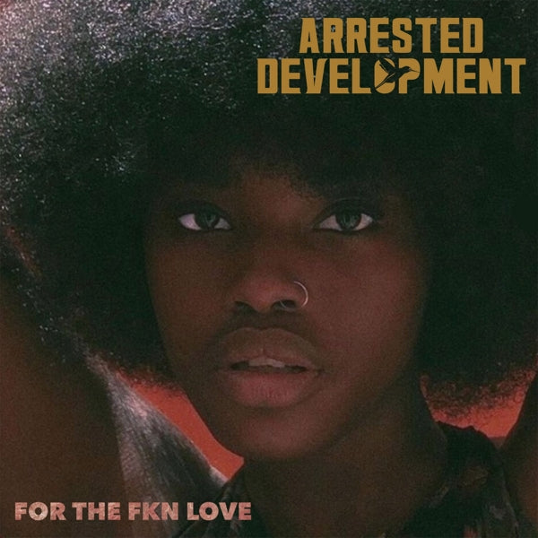  |   | Arrested Development - For the Fkn Love (2 LPs) | Records on Vinyl