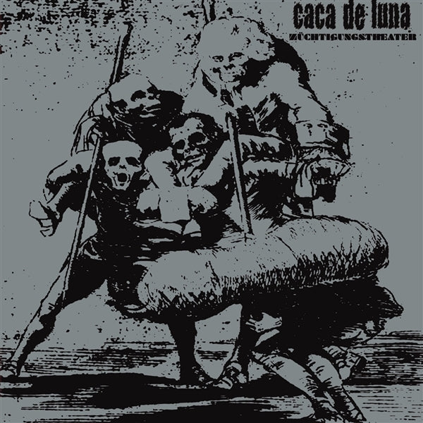  |   | Caca De Luna - Zuchtigungstheater (LP) | Records on Vinyl