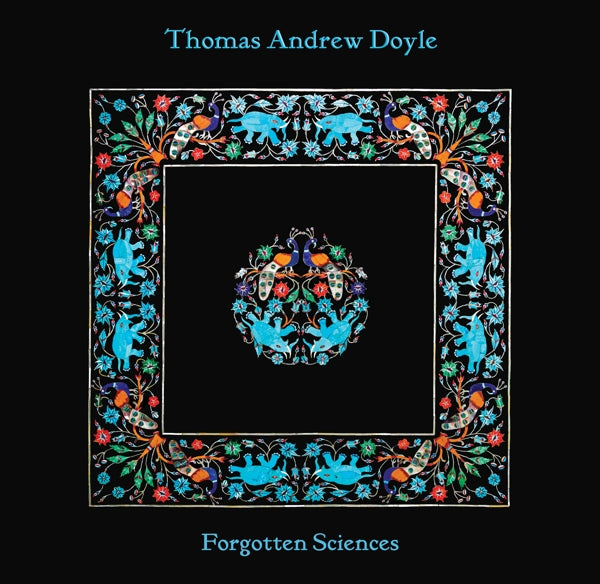  |   | Thomas Andrew Doyle - Forgotten Sciences (LP) | Records on Vinyl