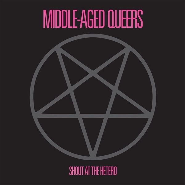  |   | Middle-Aged Queers - Shout At the Hetero (Single) | Records on Vinyl