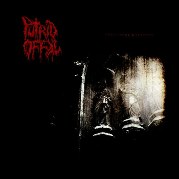  |   | Putrid Offal - Premature Necropsy (LP) | Records on Vinyl