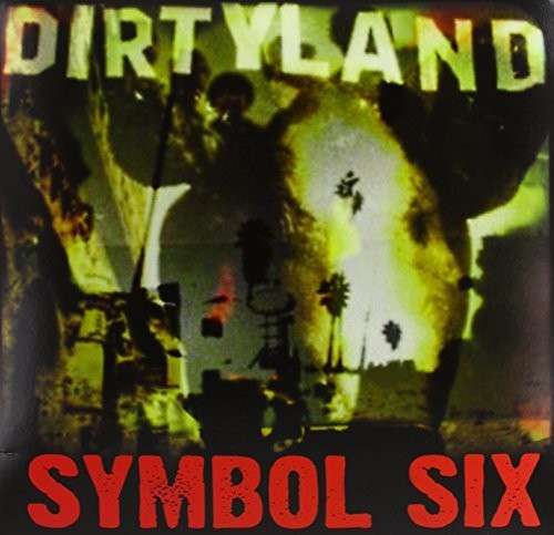 Symbol Six - Dirtyland (LP) Cover Arts and Media | Records on Vinyl