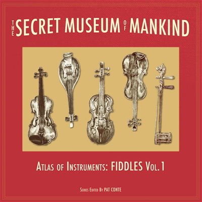 V/A - Secret Museum of Mankind. Fiddles Vol. 1: Atlas of (LP) Cover Arts and Media | Records on Vinyl