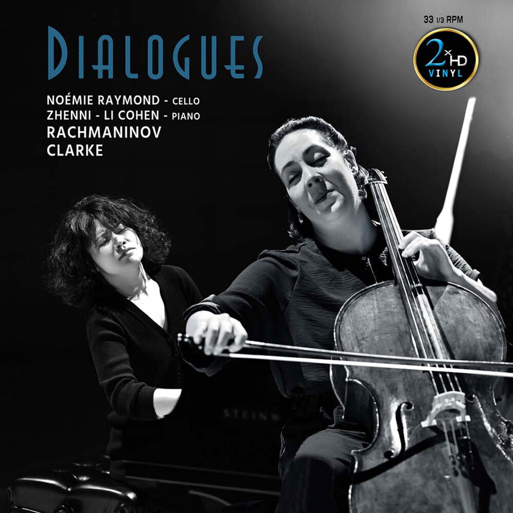 Noemie & Zhenni-Li Cohen Raymond - Dialogues - Rachmaninov & Clarke (2 LPs) Cover Arts and Media | Records on Vinyl
