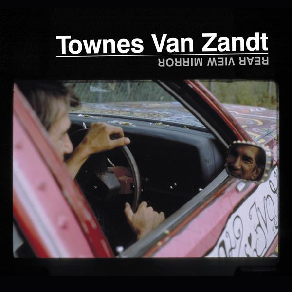  |   | Townes Van Zandt - Rear View Mirror (2 LPs) | Records on Vinyl