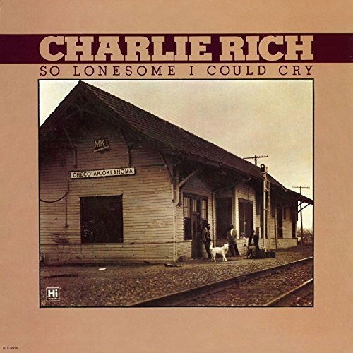 Charlie Rich - So Lonesome I Could Cry (LP) Cover Arts and Media | Records on Vinyl