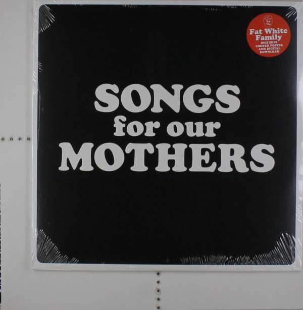  |   | Fat White Family - Songs For Our Mothers (LP) | Records on Vinyl