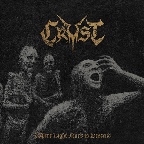 Crust - Where Light Fears To Descend (LP) Cover Arts and Media | Records on Vinyl