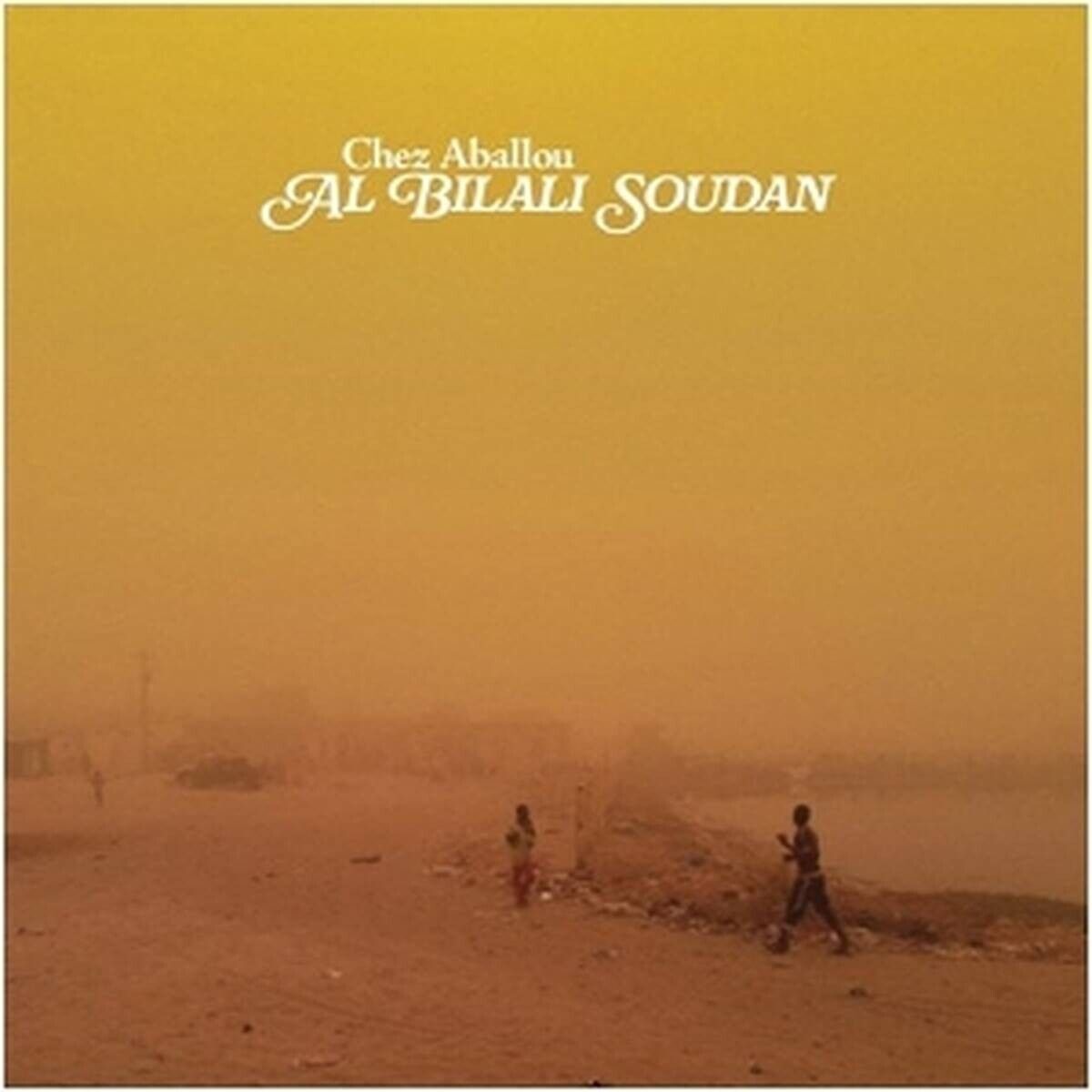 Al Bilali Soudan - Chez Aballou (LP) Cover Arts and Media | Records on Vinyl