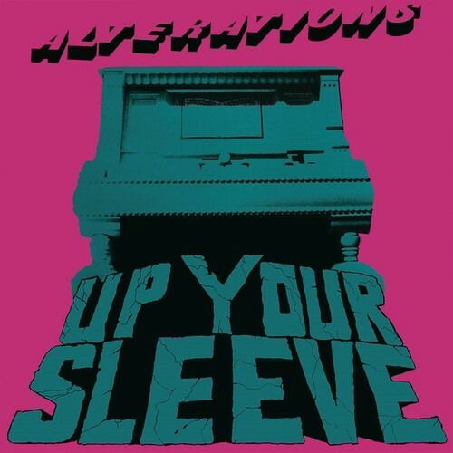 Alterations - Up Your Sleeve (LP) Cover Arts and Media | Records on Vinyl