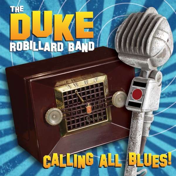 Duke Robillard - Calling All Blues (LP) Cover Arts and Media | Records on Vinyl